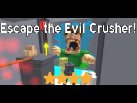 Escape the Evil Crusher!⭐⭐⭐⭐ 1:26.913 || ROBLOX THE CRUSHER
