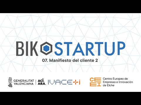 C�psula 7. Introducci�n al Lean Startup. Manifiesto de clientes parte 2