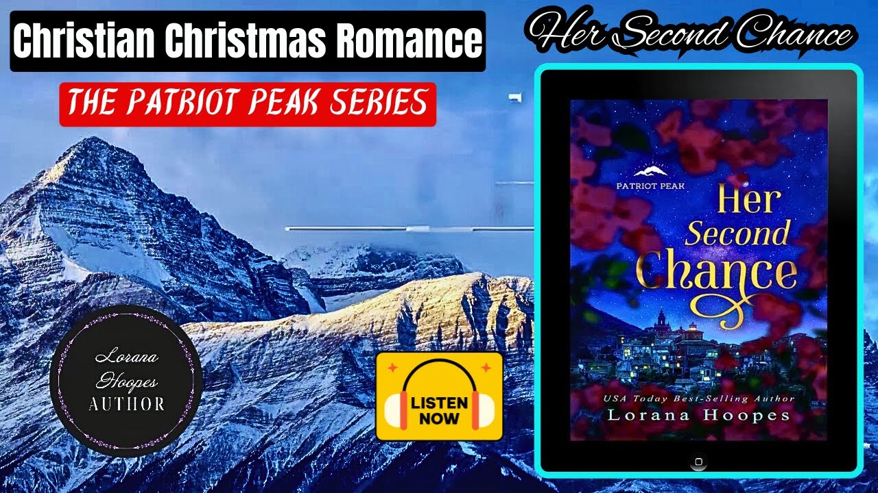 Her Second Chance - Full audiobook | Author Lorana Hoopes | A Second Chance Romance Audiobook #book