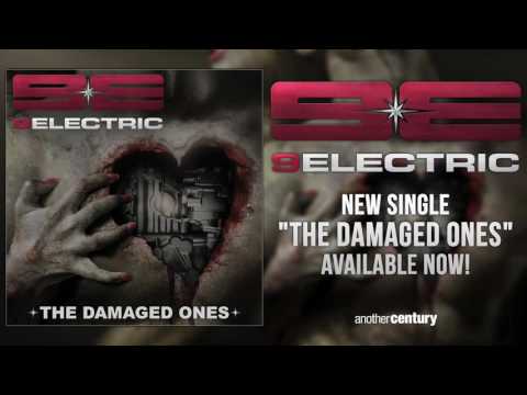 9ELECTRIC - 01 The Damaged Ones
