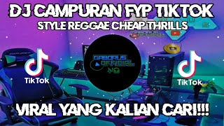 Download lagu DJ_STYLE_REGGAE_CHEAP_THRILLS_CAMPURAN_COCOK_UNTUK_SANTAI mp3
