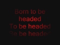 born to be beheaded - mindless self indulgence ...