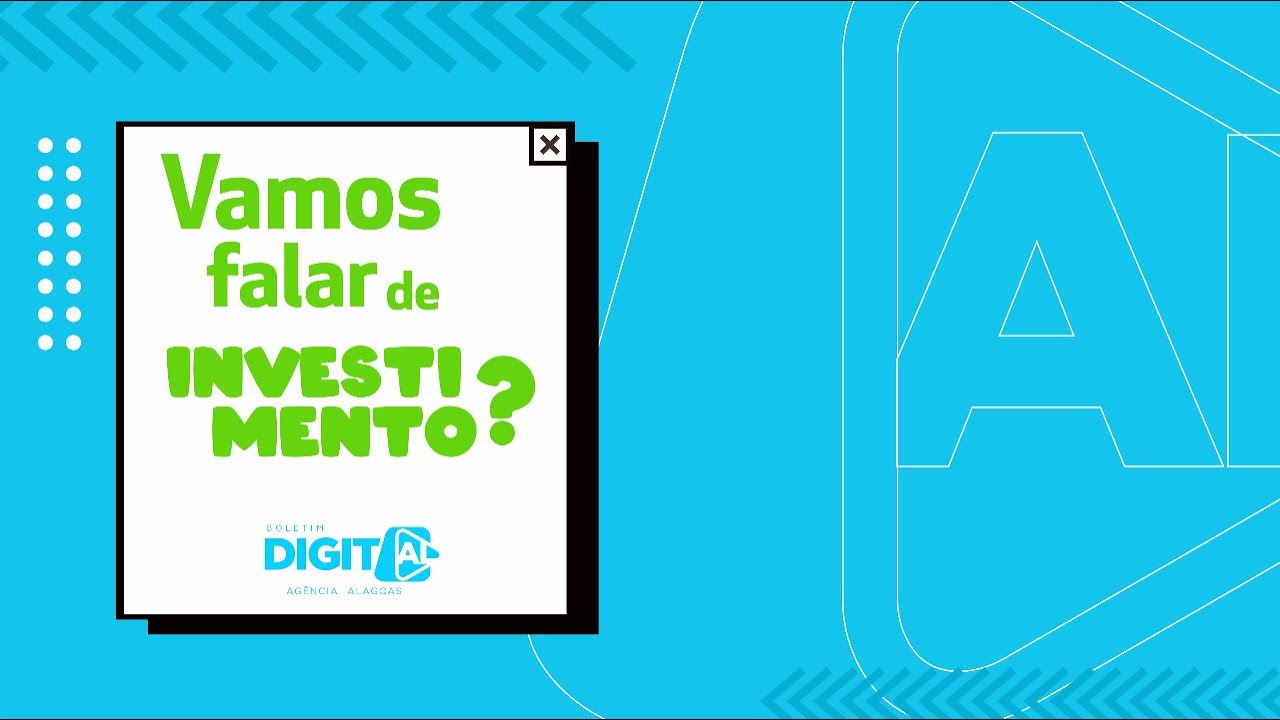 Vamos falar em investimento?