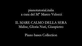 IL MARE CALMO DELLA SERA  - Backing track.Malise, Gloria Nuti, G. Felisatti - Piano bases Collection