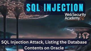 SQL Injection Attack - Listing the Database Contents on Oracle