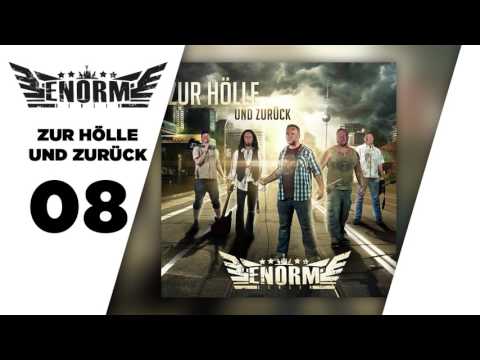 08 - ENORM - Meine Reise durch die Zeit - Zur Hölle und zurück 2014