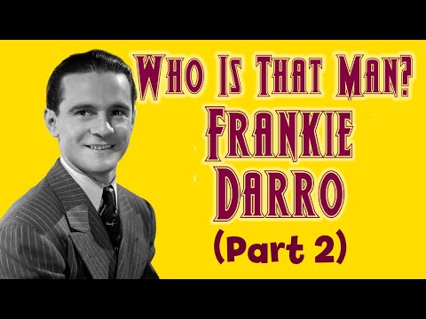Who Is That Man? Frankie Darro - Part 2