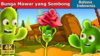 Download lagu Bunga Mawar yang Sombong | The Proud Rose Story in Indonesian @IndonesianFairyTales mp3