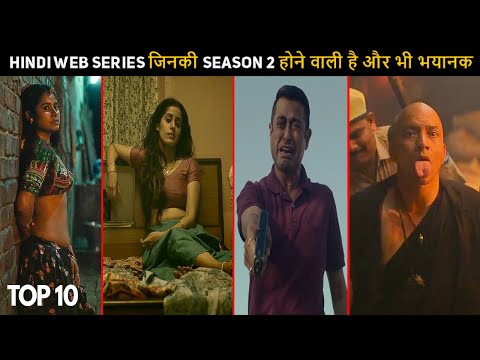 Top 10 Superbest Upcoming Season 2 Hindi Web Series 2023-24 Better Than Season 1