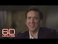 Nicolas Cage: The 60 Minutes Interview