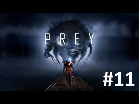 Zagrajmy w Prey 2017 odcinek 11 Umiejętności Fantomów.