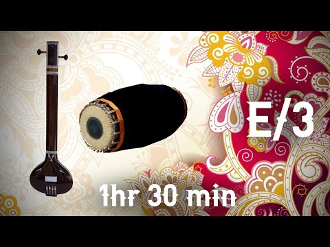Mridangam and Tanpura Drone - E/3 - 1hr 30min