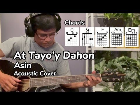 At Tayo’y Dahon | Asin ( Guitar Cover with Chords & Lyrics) #opm #asin