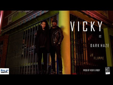 Vicky R - Je flippe ft. Dark Haze (Clip Officiel)