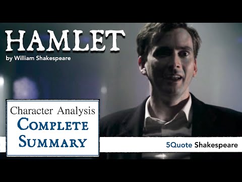 Hamlet: Character Analysis ALL (condensed)