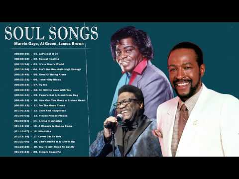 Best Soul Songs Of All Time - Top 20 Soul Music Hits Playlist - Soul Songs Of The 60's 70's