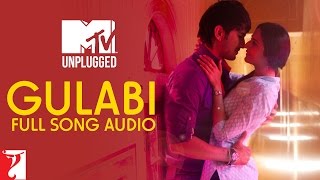 MTV Unplugged: Gulabi | Shuddh Desi Romance | Jigar Saraiya | Shruti Pathak