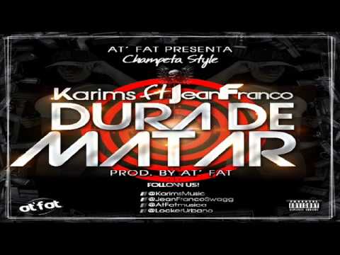 Karims Ft Jean Franco - Dura De Matar