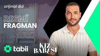 Kız Babası | Resmi Fragman #tabii 💚