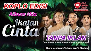 Download lagu FULL ALBUM KOPLO TIKTOK BANG JAGO TERBARU 2021 (ALBUM VIRAL Tanpa Batas Waktu Ost. IKATAN CINTA) mp3