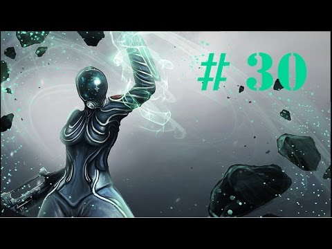 Gameplay - Warframe - Teil 30