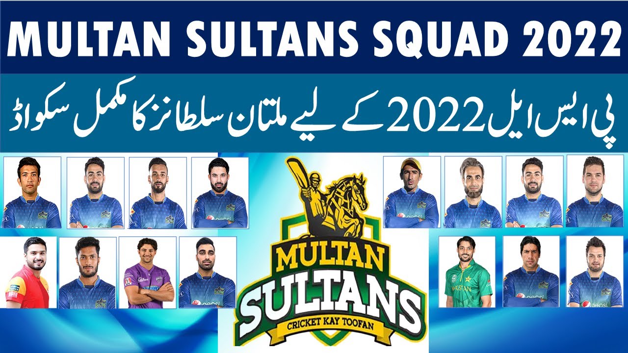 PSL 2022: Multan Sultans full squad for Pakistan super league 2022