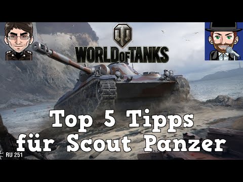 World of Tanks - Top 5 Tipps & Tricks für Scout Panzer [deutsch | Tutorial]