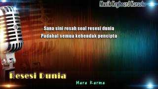 Download lagu Resesi Dunia Karaoke Tanpa Vokal mp3