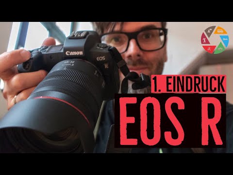 Canon EOS R Test: Mein erster Eindruck | was gut ist und was nicht