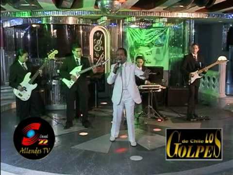 Los Golpes - La Pobre Mía - Jimmy Allendes HD