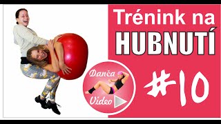 Cviky na hubnutí #10 DančaVideo.com