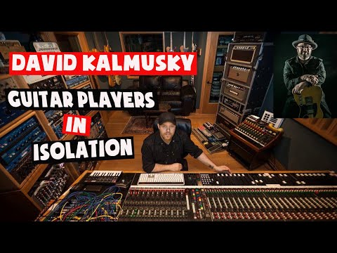 David Kalmusky Interview, guitarist, multi-platinum producer, mixer, engineer & songwriter