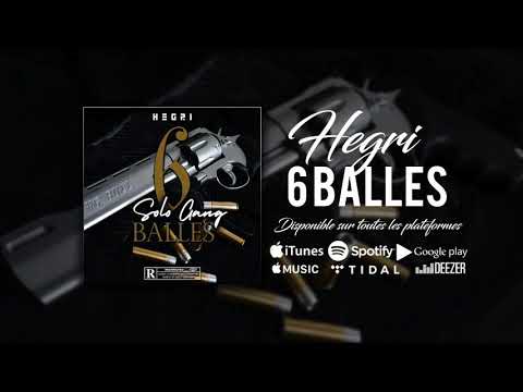 Hégri - 6 balles
