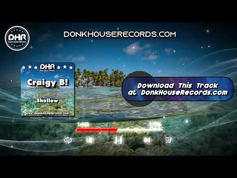 Craigy B  - Shallow - DHR