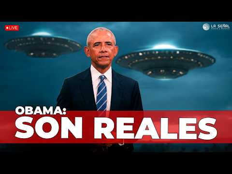 👽 OBAMA: Los EXTRATERRESTRES SON REALES | La Señal 562