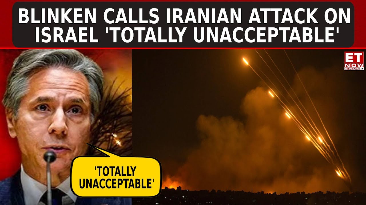 Blinken Calls Iranian Attack on Israel 'Totally Unacceptable,' Reaffirms US Support to Jaishankar