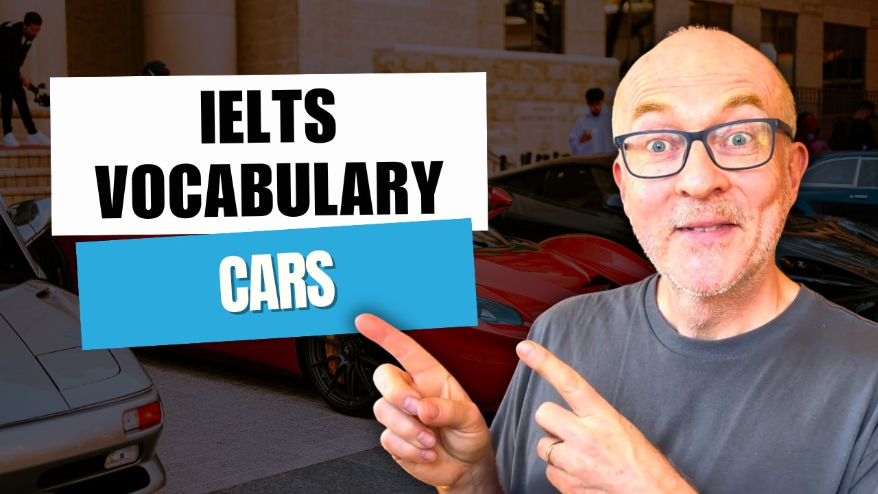 IELTS Speaking Vocabulary: CARS