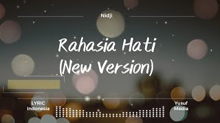 Download lagu Nidji - Rahasia Hati (New Version) mp3 Download lagu Nidji - Rahasia Hati (New Version) mp3