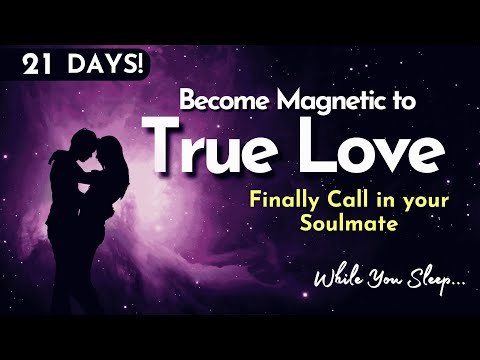 Only Listen when you're ready to attract the one true soulmate