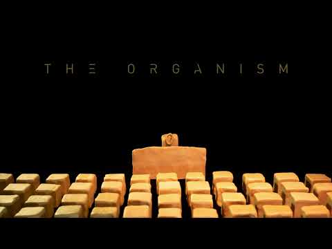 Premiere: The Organism - Speeech