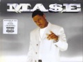Mase - If You Wanna Party