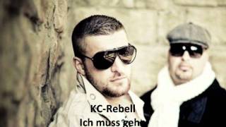 KC-Rebell - Ich muss gehn (Derdo Derdo) feat. Moe Phoenix