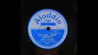 Amos Milburn And His Aladdin Chickenshackers - One, Two, Three, Everybody