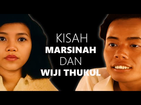 HIKAYAT MARSINAH DAN WIJI THUKUL
