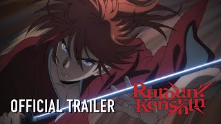 Rurouni Kenshin  |  OFFICIAL TRAILER #4