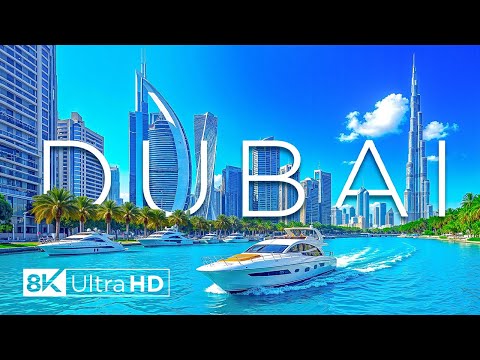 Dubai 8K UHD - Explore The Jewel Of The Desert With Relaxing Piano Music - 8K Video Ultra HD
