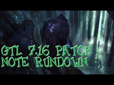 GTL 7.16 Patch Note Rundown