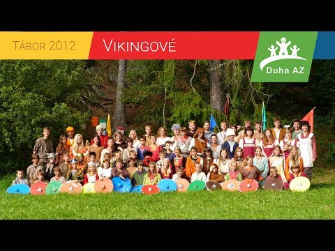 [Tábor] - Video z tábora 2012 - Vikingové