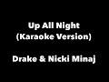Drake & Nicki Minaj - Up All Night (Official Karaoke Version)