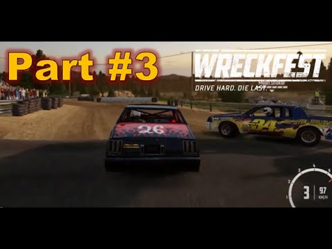 Wreckfest Career Mode - Part #3 -